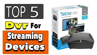 Best DVR For Streaming Services | Top 5 DVR 4 Channel and 8 Channels CCTV