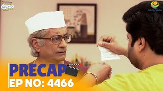 Ep 4466 - PRECAP! | Taarak Mehta Ka Ooltah Chashmah | तारक मेहता का उल्टा चश्मा