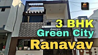 Property at Ranavav | Green City | House for Sell | RK Properties