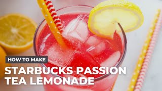 How to Make Healthy Homemade Starbucks Passion Tea Lemonade