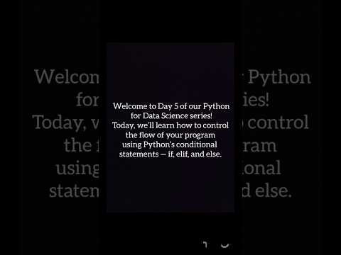 Day 5: Python If-Elif-Else Simplified