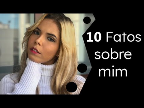 Primeiro vídeo do canal-10 Fatos sobre mim