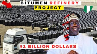 FRANCE SIGNS AMBITIOUS $ 1 BILLION DOLLARS BITUMEN REFINERY PROJECT IN NIGERIA.