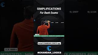 SIMPLIFICATIONS best tricks for bank exams by chandan venna sir #chandan_logics #arithmetic