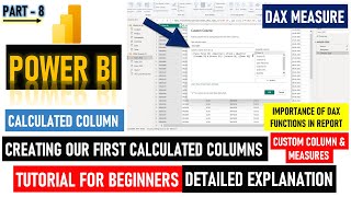 "DAX MEASURE" in Power BI. Entire tutorial video For calculated columns and creating DAX formulas.