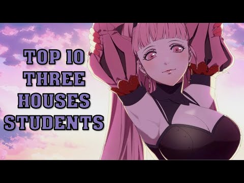 Top 10 Favorite Three Houses Characters