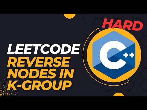 LeetCode - Reverse Nodes in k-Group - C++
