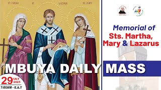 MEMORIAL OF SAINTS MARTHA, MARY, AND LAZARUS || Daily TV Mass,  Tuesday 29th July 2025
