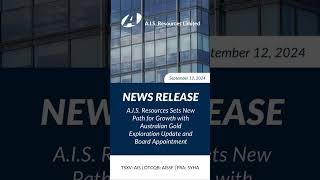 News Release from A.I.S. Resources (TSXV: AIS) (OTCQB: AISSF)