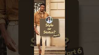 Style or Status? 🤔 Pt. 6