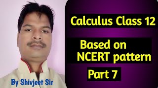 calculus class 12!!  based on NCERT pattern!! #success95
