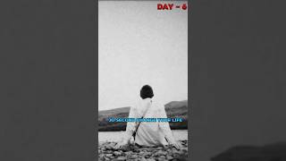 Day 6: Change Your Life #shorts #motivation #100dayschallenge #motivationalvideo #lifechange
