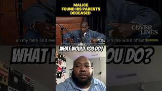 Malice of The Clipse Found His Parents Dead! #god #godisgood #faith #faithoverfear