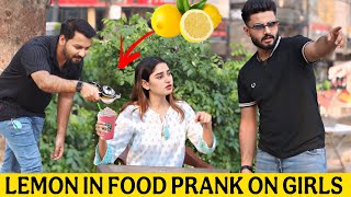 Lemon In Food Prank on Girl With A Twist @ThatWasCrazy