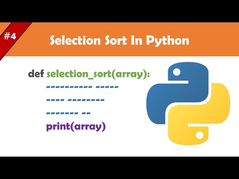 selection sort explanation | python code | searching & sorting #4