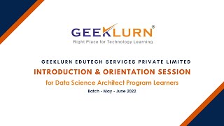 Introduction & Orientation Session for Data Science Architect Program Learners | 2nd Half | 2022