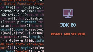 How to Install JDK 20 and Set Path