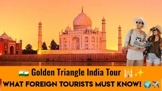 👉 Golden Triangle India Tour 🇮🇳 – Must-Know Delhi Agra Jaipur Travel Tips for Foreign Tourists!