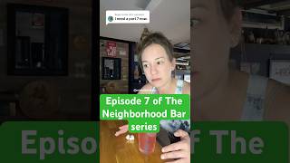 Episode 7 of The Neighborhood Bar series #garagebar #neighborhoodbar #bartender #mocktail