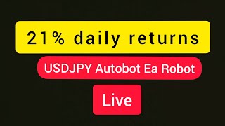 21% returns with USDJPY Autobot robot daily #ea #bot #USDJPY #short