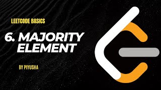 Leetcode Basics | Majority element | Boyer Moore algorithm