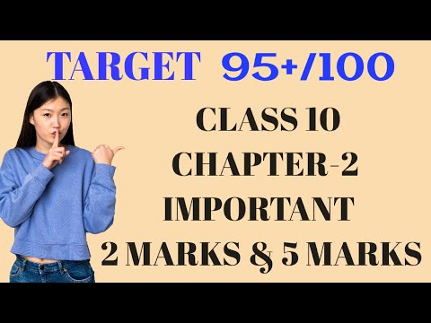 CLASS 10. CHAPTER 2. IMPORTANT  2 MARKS AND 5 MARKS.