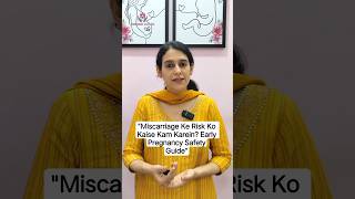"Pregnancy" के पहले 3 महीने: abortion से बचने के लिए 10 जरूरी सावधानियाँ  by | Dr. Akanksha Khanduja