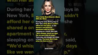When Emily Blunt Shared a Room With Her Sister