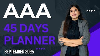 ACCA AAA Strategy to pass in 45 Days | September 2025