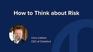 How to Think About Risk?