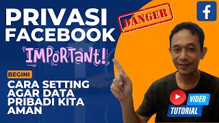 Cara Setting Privasi Facebook 2023 Agar Data Pribadi Aman