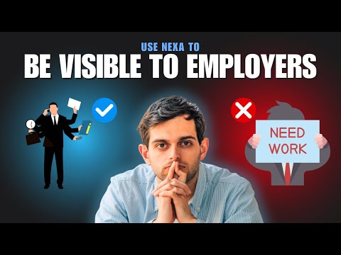 How Nexa Makes You Visible To More Employers