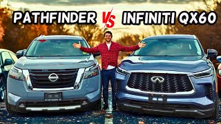 Nissan Pathfinder vs Infiniti QX60 Which One should YOU Buy?