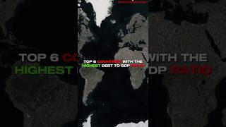 Countries With Highest Debt To GDP Ratio! #geography #economics #countries #gdp #debt #geopolitics