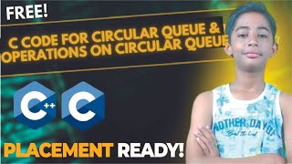 C Code For Circular Queue & Operations on Circular Queue
