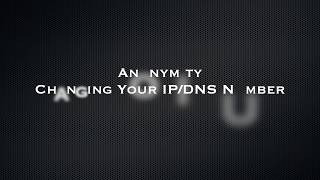 Anonymity - Changing IP/DNS Number by Proxychains Service