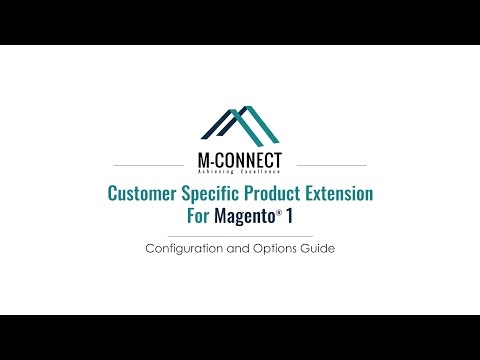 Magento Customer Specific Product Extension Configuration - M-Connect Media