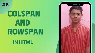Mastering "Colspan" and "Rowspan" in HTML Tables.|@SuryanshuSpeaks ||