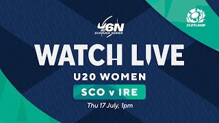 LIVE | Scotland v Ireland | Under-20 Women's Six Nations Summer Series 2025