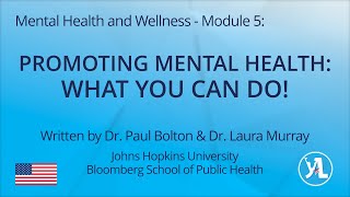 Module 5: Promoting Mental Health: What You Can Do!