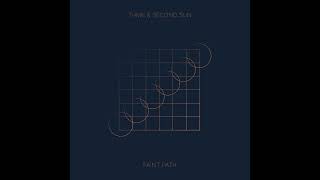 Thme x Second Sun - Faint Path