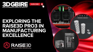Manufacturing   Raise3D Pro3