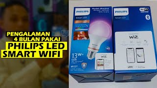 Rasanya Menggunakan Lampu Philips Smart LED WIZ 13 Watt Selama 4 Bulan