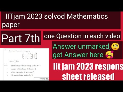 Iitjam 2023 mathematics solvod paper //get one question in each video part 7th