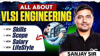 What Is VLSI? Career, Salary, Lifestyle & Future Scope Explained 🔍💰