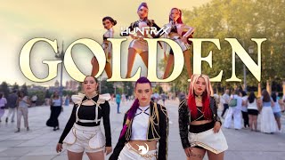 [K-POP DEMON HUNTERS IN PUBLIC ONE TAKE] HUNTR/X - GOLDEN || dance cover by PonySquad Spain