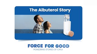 Force for Good - Cipla Albuterol USA launch story