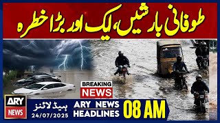 Another Big Weather Warning | ARY News 8 AM Headlines | 24thJuly 2025
