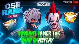 SUSHANT  GAMER 10K cs rank psh  YouTube channel subscrib please