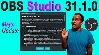 OBS 31.1.0 RELEASED! 🎥 What’s New?